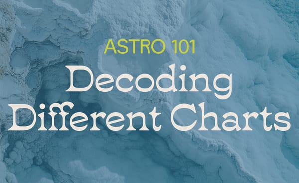 This Week’s Vibe + Your Astrology Decoder Ring 🔍