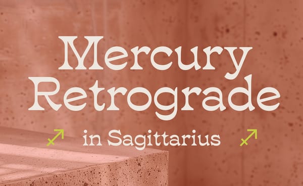 Mercury Retrograde in Sagittarius: Clarity is Currency